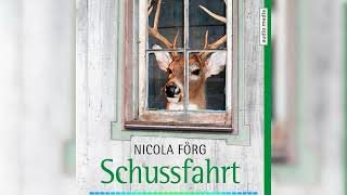 Schussfahrt  Ein AllgäuKrimi Von Nicola Förg  Krimis amp Thriller [upl. by Buddy]