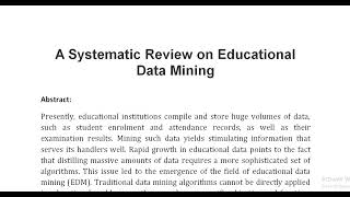 A Systematic Review on Educational Data Mining [upl. by Anpas375]