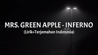 Inferno  Mrs Green Apple  Opening 01 Enen No Shouboutai  LirikTerjemahan Indonesia [upl. by Hatcher884]