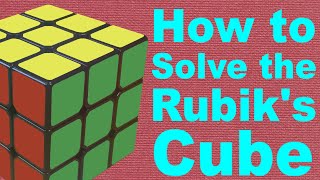 How to Solve a Rubiks Cube v3 [upl. by Fabyola]