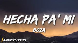 Boza  Hecha Pa Mi [upl. by Xyla]