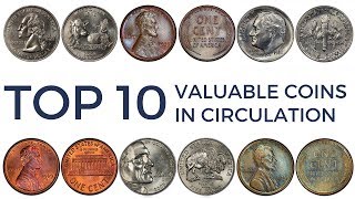 TOP 10 Most Valuable Coins in Circulation  Rare Pennies Nickels Dimes amp Quarters Worth Money [upl. by Ware34]