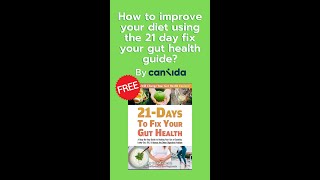 How To Improve Your Diet Using The 21 Day Fix Your Gut Health Guide shorts [upl. by Eirffej702]