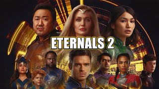 Marvel Eternals 2 Latest Update [upl. by Armitage]