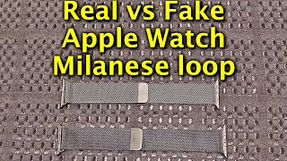 Real vs Fake Apple Watch Milanese Loop [upl. by Arfihs]