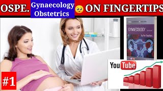 OSPE 1 gynaecology obstetrics 15 station exam ospe questions [upl. by Cyrillus701]