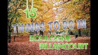 Top 15 Things To Do In BoulogneBillancourt France [upl. by Nepil]