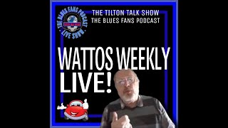 Tilton Talk Show  Wattos Weekly Live  Rotherham [upl. by Isied]