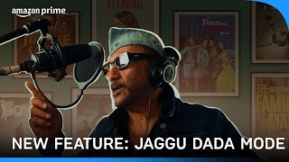 New Feature  Jaggu Dada Mode  Prime Video India [upl. by Nrehtac]