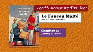 🔴📙🔊 Le Faucon Malté 20  Le malté du Faucon  Fin  Livre Audio [upl. by Leunam]