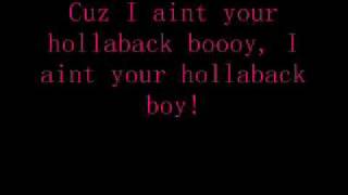 Hollaback Boy lyrics [upl. by Cristiona829]