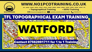 WATFORD TFL TOPOGRAPHICAL SKILLS TRAINING 2024PCO TFL EXAM ROUTES [upl. by Edlihtam38]