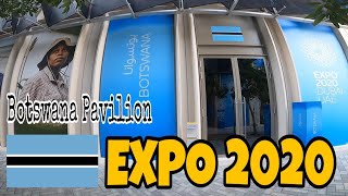 BOTSWANA PAVILION  EXPO 2020  DUBAI UAE [upl. by Richy]