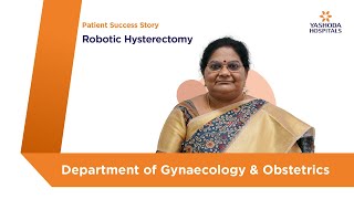 Robotic Hysterectomy  Yashoda Hospitals Hyderabad [upl. by Adehsor]