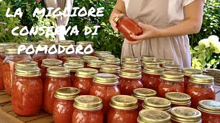 CONSERVA DI POMODORO Vi svelo il mio segreto come fare una conserva perfetta e facile Tomatoes [upl. by Noside]