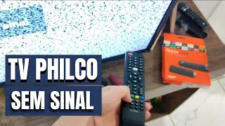 Como sintonizar TV PHILCO SEM SINAL [upl. by Rednazxela]