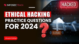 Top Ethical Hacking Practice Questions for 2024 Interviews  CEH Interview Questions and Answers [upl. by Nakre]