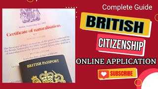 British Citizenship Application  Complete Guide  Naturalisation british [upl. by Berglund847]