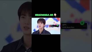 Even Jin loves Rosè s song 😎🗿 jin rosé ytshorts fypviralシ bts kpop rosesarerosie [upl. by Raimes]