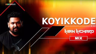 Koyikkode Song  Ribin Richard Mix [upl. by Boswell894]