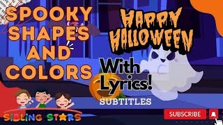 Spooky Shapes and Colors Nursery Rhymes Kids Songs Fun Halloween Learning Song for Kids With Lyrics [upl. by Lindsay]