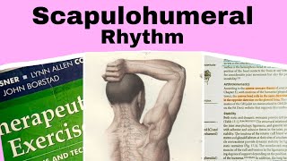 lec 4  Therapeutic Exercises Chp17  Scapulohumeral Rhythm [upl. by Senior]