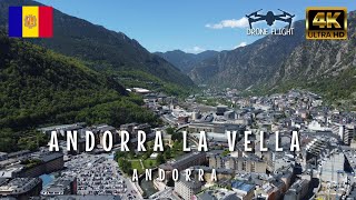 Andorra la Vella Andorra 🇦🇩  Drone Flight [upl. by Mayman994]