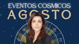 ✨Eventos Cosmicos de Agosto💫 y Mercurio Retrogrado [upl. by Bonacci832]