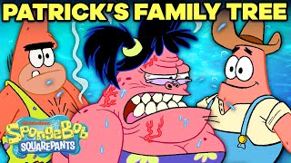 Every Member of Patrick Stars Family  SpongeBob [upl. by Rumpf]