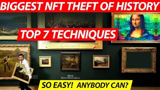 NFT Theft  TOP 7 Techniques  How to Protect NFT Artwork [upl. by Ntsuj86]