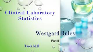 Westgard Rules Part 2 Clinical Laboratory Statistics [upl. by Yrtua]