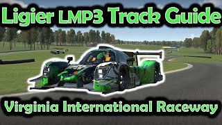 iRacing Track Guide VIR  Ligier JS P320 LMP3  W10 S3 2023 [upl. by Nedia880]