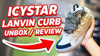 LANVIN CURB SNEAKER UNBOXING  ON FEET  ICYSTAR REVIEW [upl. by Hailat16]