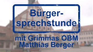 39 OnlineBürgersprechstunde Grimma mit OBM Matthias Berger 011122 [upl. by Field]