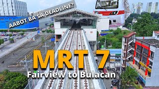 MRT 7 quotDULOquot mula FAIRVIEW hanggang Bulacan  San Miguel Project [upl. by Edyth849]