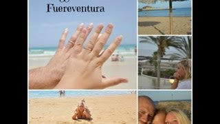 Il nostro Viaggio di Nozze 2° Parte  Fuerteventura [upl. by Sherman]