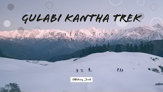 Gulabi Kantha WinterTrek  Offbeat Winter Trek  Skiing  February 2023  Uttarakhand [upl. by Shiau]