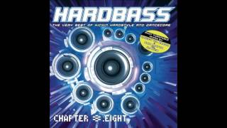 Hardbass Chapter 8 CD1 HD [upl. by Clarita605]