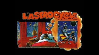 LAstrocycle Part1 N°10 Raconte moi des histoires [upl. by Ettelrac526]