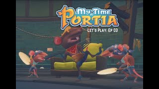 My Time At Portia  Lets Play Episode 03 [upl. by Llenreb457]