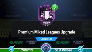 Premium Mixed Leagues Upgrade SBC Completed  Cheap Solution amp Tips  FC 24 [upl. by Trevlac]