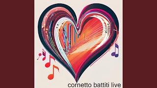 cornetto battiti live Live [upl. by Seys595]