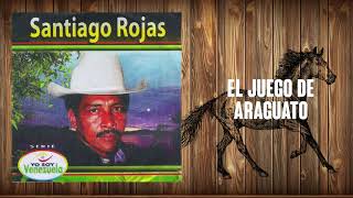 El Juego De Araguato  Santiago Rojas  Música Llanera [upl. by Enywtna]