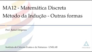 PROFMAT  MA12  Matemática Discreta  Método da Indução  Outras formas 2 [upl. by Ronn]