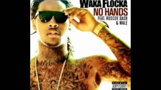 waka flocka flame no hands lyrics [upl. by Ayotan]