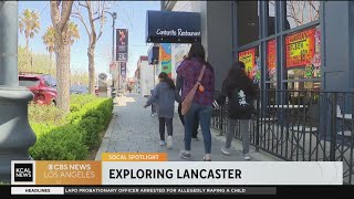 SoCal Spotlight Exploring Lancaster [upl. by Thistle]