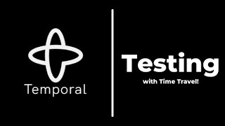 Time Travel Tests Testing Async Workflows Signals and Queries with Temporal [upl. by Karab]