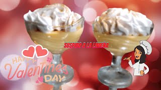 SUSPIRO LIMEÑO PARA SAN VALENTIN PASO A PASO [upl. by Adelbert]