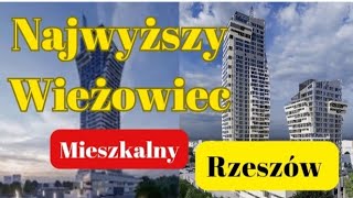 Najwyższy Wieżowiec Mieszkalny w Polsce Powstaje w Rzeszowie Wieżowiec Olszynki Park w Rzeszowie [upl. by Saw]