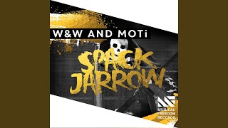 Spack Jarrow Extended Mix [upl. by Ateval]